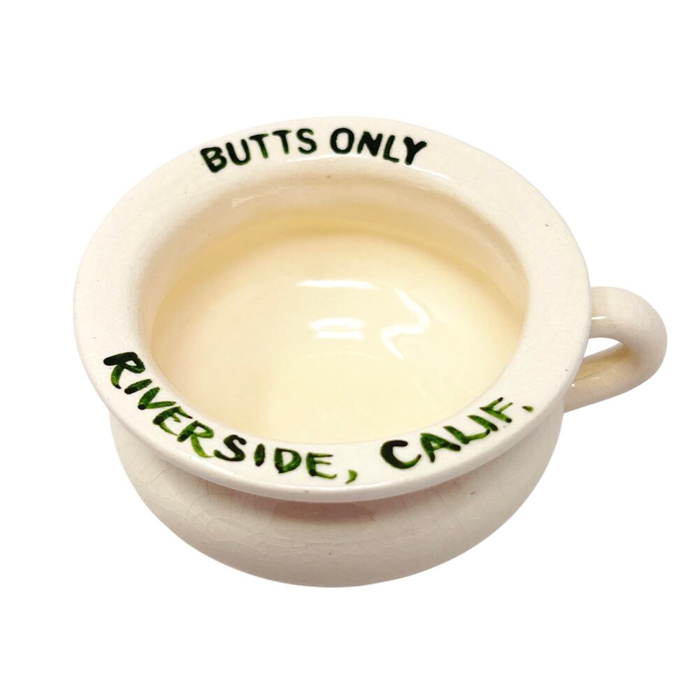 Vtg "BUTTS ONLY" Riverside California Chamber Pot Ashtray Novelty Ceramic Gift